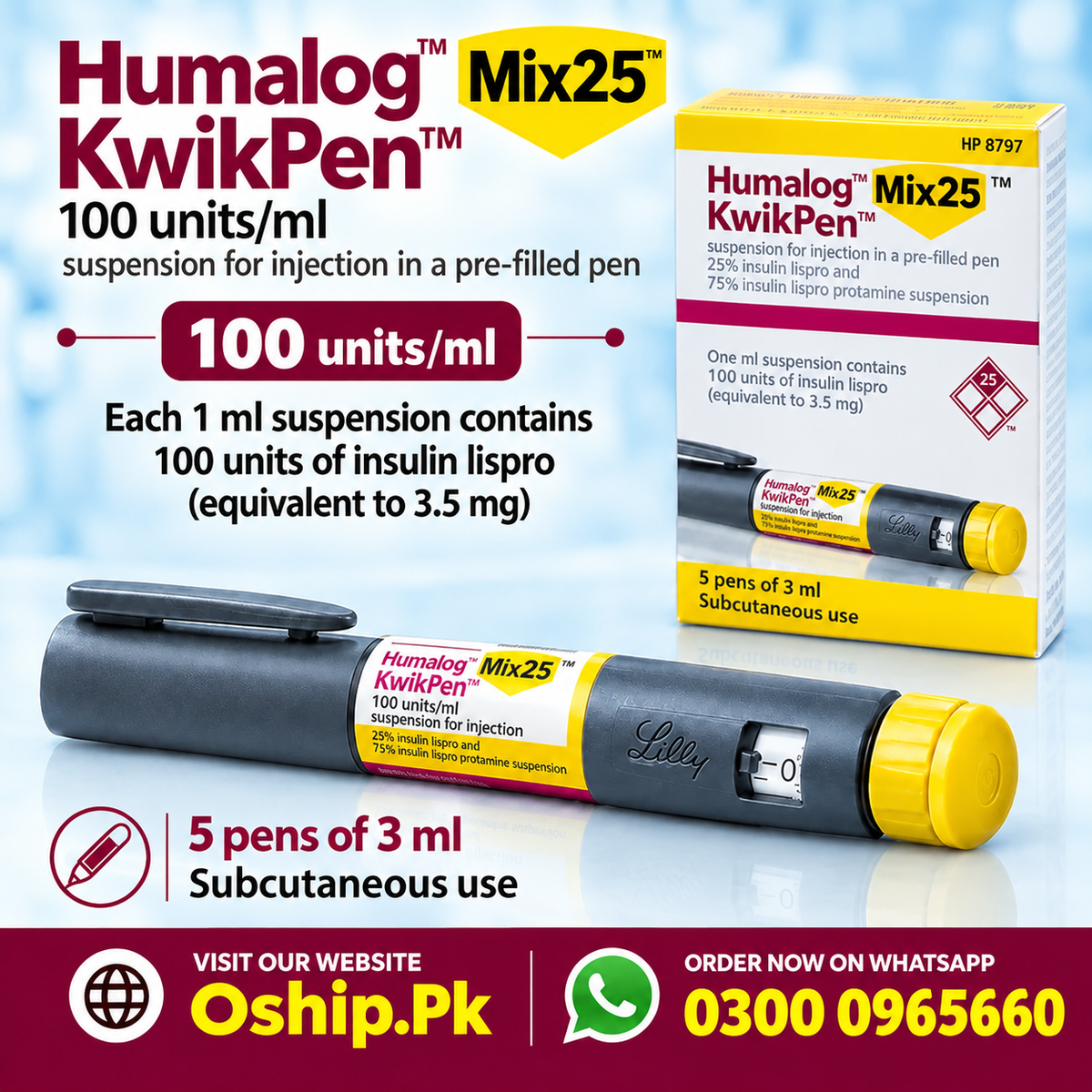 Humalog Mix 25 Kwikpen 100IU injection kwikpen 5 Pre Filled Kwikpen x 3 ml in Pakistan
