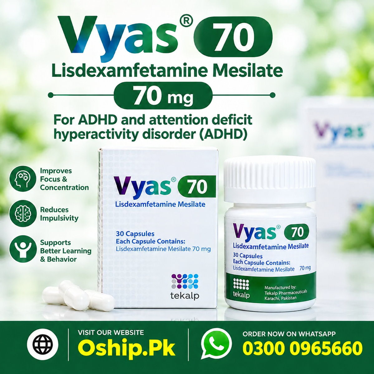 Vyas 70 mg Capsules – Lisdexamfetamine Mesilate in Pakistan
