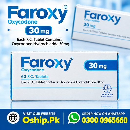 Faroxy 30mg Oxycodone Tablet in Pakistan