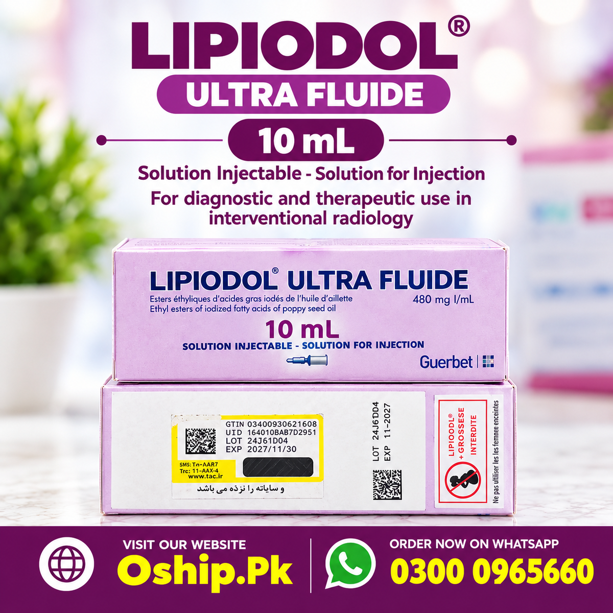 Lipiodol Ultra Fluide Injection 10ml in Pakistan